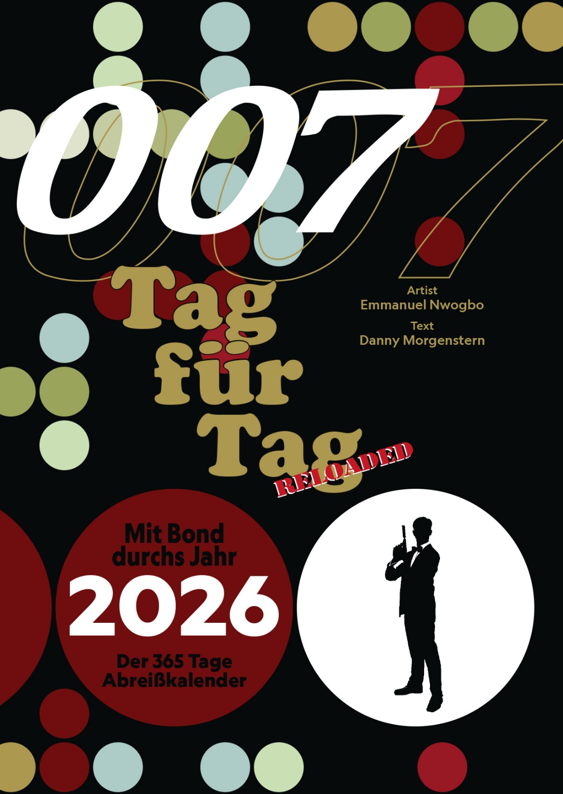 007 Tag für Tag - Mit Bond durchs Jahr
